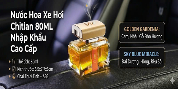 Nước hoa xe hơi Chitian 80ML nhập khẩu Cao Cấp